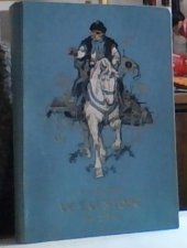 kniha Jan Žižka z Trocnova Historický román, Jos. R. Vilímek 1933