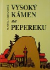 kniha Vysoký kámen na Pepereku z pověstí Vysočiny, s.n. 1995