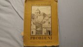 kniha Probíjení Paměti literáta, II.díl Kořenů, Karel Vačlena 1926