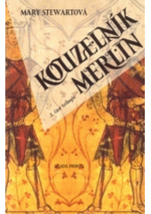 kniha Kouzelník Merlin, Mladá fronta 2004
