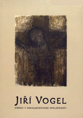 kniha Církev v sekularizované společnosti (studie k husitské eklesiologii), L. Marek  2005