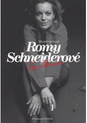 kniha Skutečný život Romy Schneiderové, Levné knihy 2009