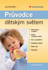 kniha Průvodce dětským světem, Grada 2008