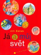 kniha Já a můj svět, Albatros 2005