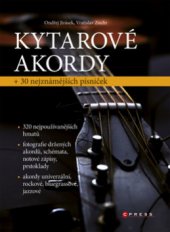 kniha Kytarové akordy + 30 nejznámějších písniček, CPress 2011