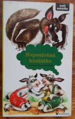 kniha Neposlušná kůzlátka, Axióma 1996