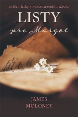 kniha Listy pre Margot Príbeh lásky z koncentračného tábora, Fortuna Libri 2019