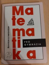 kniha Matematika pro gymnázia  Rovnice a nerovnice , Prometheus  2002