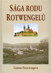 kniha Sága rodu Rotwengelů, OFTIS 2004