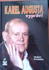 kniha Karel Augusta vypráví, Petrklíč 1998