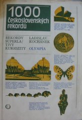 kniha 1000 československých rekordů Rekordy, superlativy, kuriozity, Olympia 1976