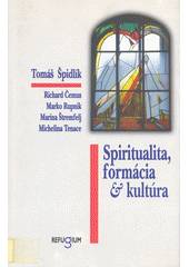 kniha Spiritualita, formácia & kultúra (zborník Centro Aletti), Refugium Velehrad-Roma 1995