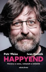 kniha Happyend Hovory o sexu, vztazích a intimitě, Mladá fronta 2024