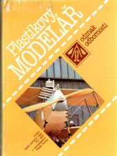 kniha Plastikový modelář rady a návody k plnění a získání odznaku odbornosti Plastikový modelář, Mladá fronta 1987