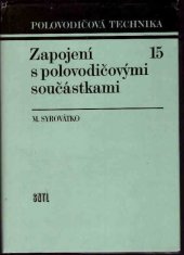 kniha Zapojení s polovodičovými součástkami, SNTL 1987