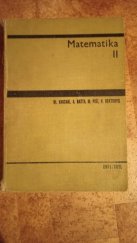 kniha Matematika II publikace je určena posluchačům fakult stavebních, elektrotechnických a fakult strojního inženýrství, SNTL 1966