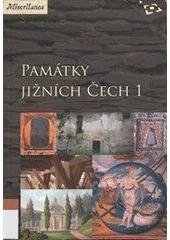 kniha Památky jižních Čech 1., Národní památkový ústav, územní odborné pracoviště v Českých Budějovicích 2008