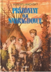 kniha Prázdniny na Smaragdovce, Leprez 1995