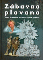 kniha Zábavná plavaná, Ivana Štruncová 2005