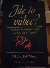 kniha Jde to vůbec? všechny manželské páry mohou žít v lásce!, Biblos 