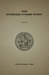 kniha Úvod do speciální výtvarné výchovy Skriptum pro posl. pedagog. fakulty Univ. Karlovy, Univerzita Karlova 1981