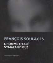 kniha L`homme effacé Vymazaný muž, Marenčin PT 2008