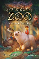 kniha Tajná Zoo 1. - Podivné zmizení, Fragment 2019