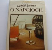 kniha Vel'ká kniha o nápojoch, Príroda 1985