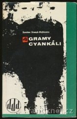kniha Čtyři gramy cyankáli, Lidové nakladatelství 1968