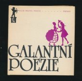 kniha Galantní poezie, Československý spisovatel 1984