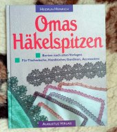 kniha Omas Hakelspitzen, Augustus Verlag 1997