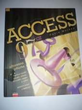 kniha Microsoft Access 97 cz uživatelská příručka, CPress 1998