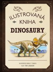 kniha Ilustrovaná kniha Dinosaury, Fortuna Libri 2019