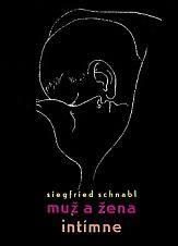 kniha Muž a žena intímne Otázky zdravého a narušeného pohlavného života, Osveta 1982