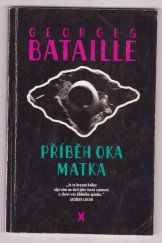 kniha Příběh oka Matka, Reflex 1992