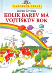kniha Kolik barev má Vojtíškův rok, Librex 2004