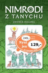 kniha Nimrodi z Tanychu, aneb, Povídání s Hubertem, Ottovo nakladatelství 2009