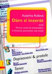 kniha Dám si inzerát, aneb, Proč je cesta ke kamarádům či životním partnerům tak trnitá, Albatros 2004