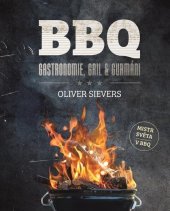 kniha BBQ Gastronomie, gril & gurmáni, Rebo 2025