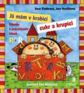 kniha Já mám v krabici cukr a krupici Říkanky k procvičování hlásek R a Ř, Portál 2015