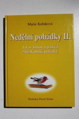 kniha Nedělní pohádky. II., - Jak se líhnou trpaslíčci., Impreso Plus 1997