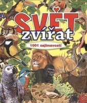 kniha Svět zvířat  1001 zajímavostí, Klub čtenářů 2018