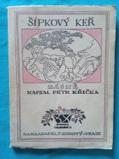 kniha Šípkový keř básně, Fr. Borový 1916