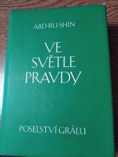 kniha Ve světle pravdy poselství grálu, Stiftung Gralsbotschaft 2004