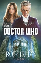 kniha Doctor Who Roj hrůzy, Jota 2016