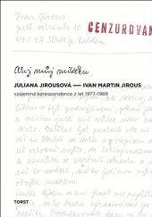 kniha Ahoj můj miláčku Vzájemná korespondence z let 1977-1989, Torst 2016