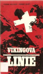 kniha Vikingova linie historie špionážní centrály ve Švýcarsku za druhé světové války, Mladá fronta 1970