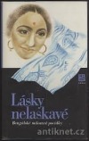 kniha Lásky nelaskavé bengálské milostné povídky, Práce 1986