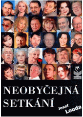 kniha Neobyčejná setkání, Petrklíč 2005