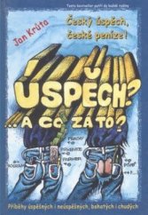 kniha Úspěch? A co za to?, Yonathan Bax 2001